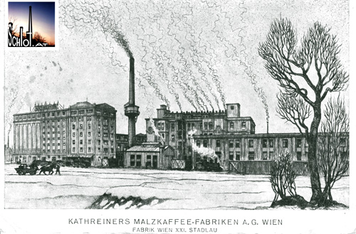 Die Kathreiner Malzkaffeee-Fabrik in Wien Stadlau